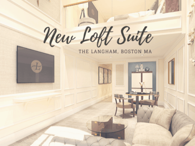 The Langham Boston New Loft Suite