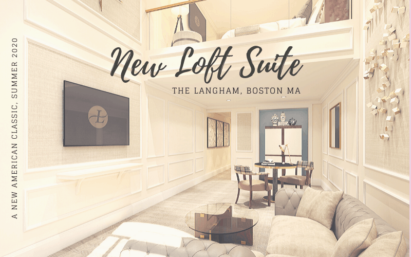 The Langham Boston New Loft Suite